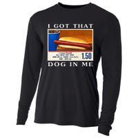 I Got That Dog In Me Funny Hot Dogs Combo   Cooling Performance Long Sleeve Crew