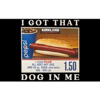 I Got That Dog In Me Bumper Sticker