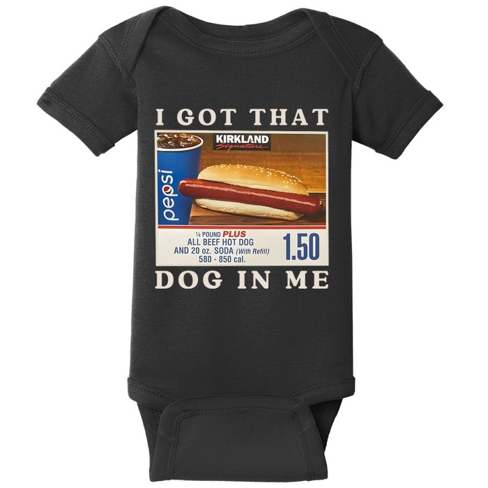 I Got That Dog In Me Baby Bodysuit