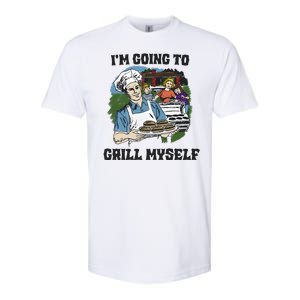 Im Going To Grill Myself Softstyle CVC T-Shirt