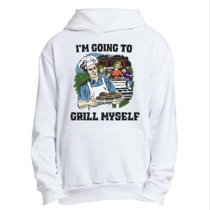 Im Going To Grill Myself Urban Pullover Hoodie