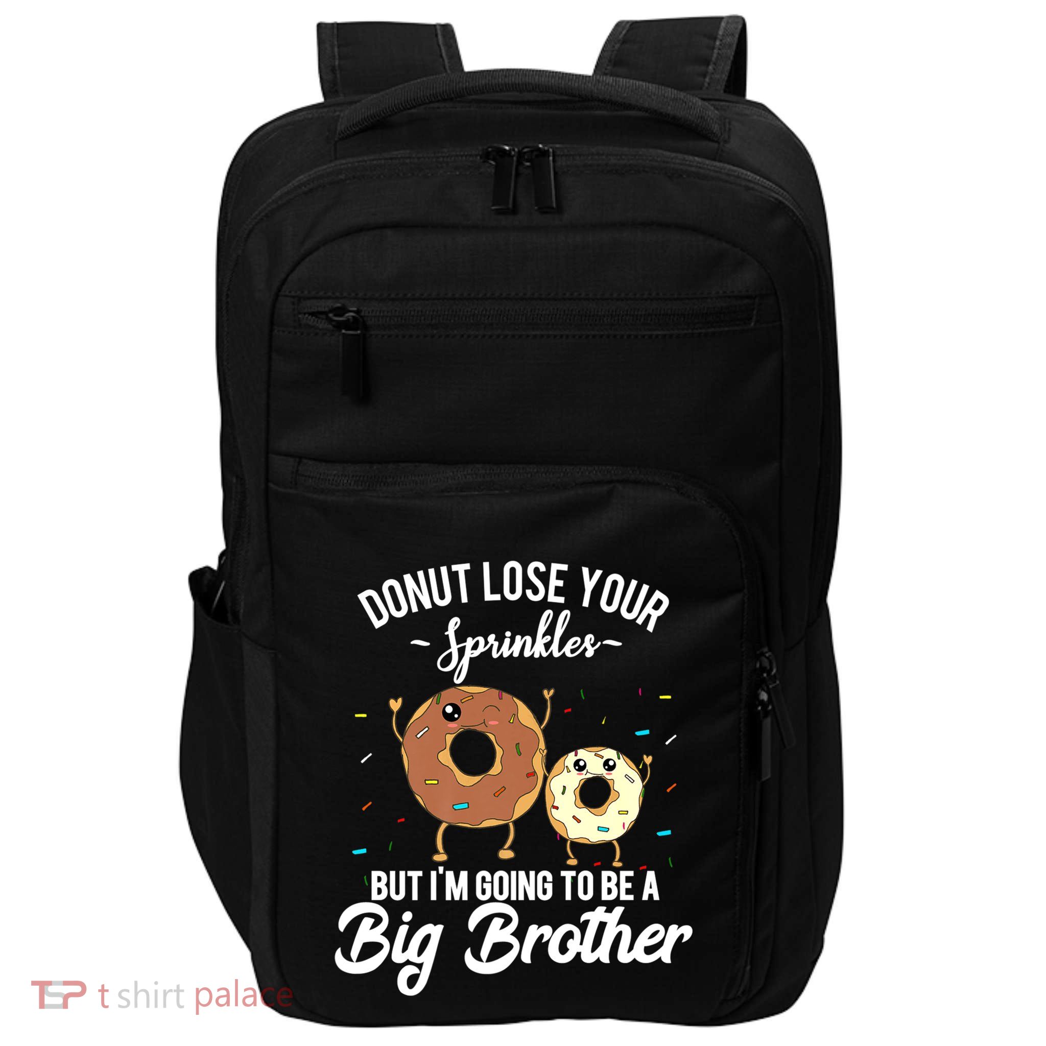 I'm Going To Be A Big Brother Pregnancy Announcement Quote Impact Tech Backpack