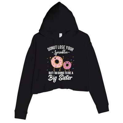 Im Going To Be A Big Sister Baby Announcement Donut Reveal Crop Fleece Hoodie