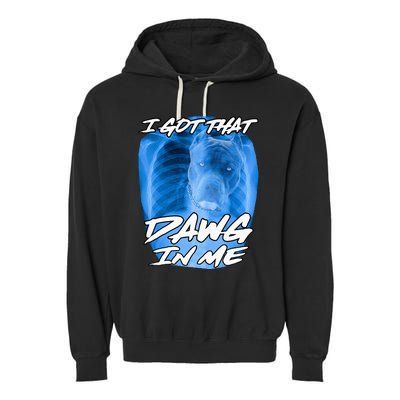 I Got That Dawg In Me Xray Pitbull Ironic Meme Viral Garment-Dyed Fleece Hoodie