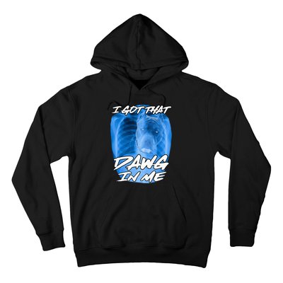 I Got That Dawg In Me Xray Pitbull Ironic Meme Viral Hoodie