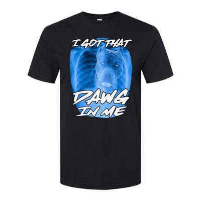 I Got That Dawg In Me Xray Pitbull Ironic Meme Viral Softstyle CVC T-Shirt