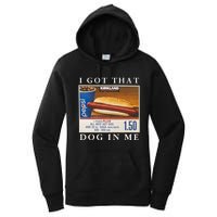 I Got That Hot Dog In Me Funny 4th of july Women's Pullover Hoodie