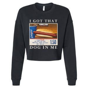 I Got That Hot Dog In Me Funny 4th of july Cropped Pullover Crew