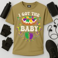 I Got The Baby Pregnancy Announcet Funny Mardi Gras Cooling Performance Crew T-Shirt