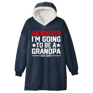 IM Going To Be A Grandpa 2024 New Grandpa Hooded Wearable Blanket