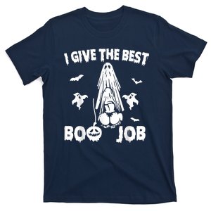 I Give The Best Boo Job Funny T-Shirt