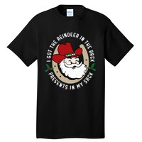 I Got The Reindeer In The Back Funny Cowboy Santa Parody Tall T-Shirt