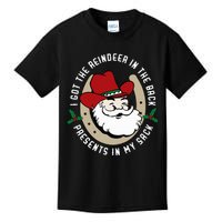 I Got The Reindeer In The Back Funny Cowboy Santa Parody Kids T-Shirt