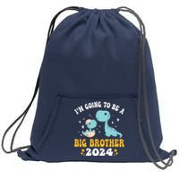 IM Going To Be A Big Brother 2024 Announcement Dinosaur Sweatshirt Cinch Pack Bag