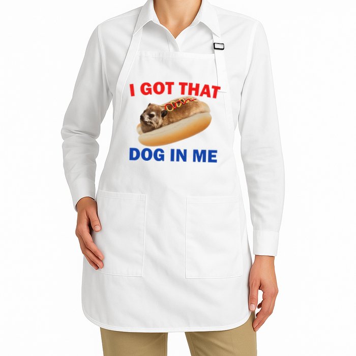 I Got That Dog In Me Hyrax Dank Apron
