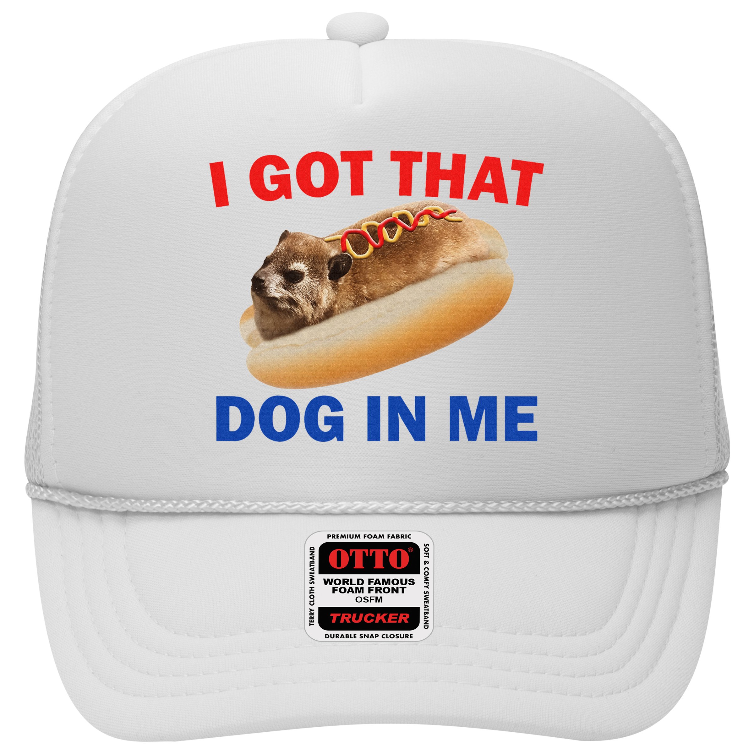 I Got That Dog In Me Hyrax Dank Hat