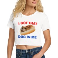 I Got That Dog In Me Hyrax Dank Women's Crop Top Tee