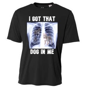 I Got That Dog In Me Xray Meme Cooling Performance Crew T-Shirt