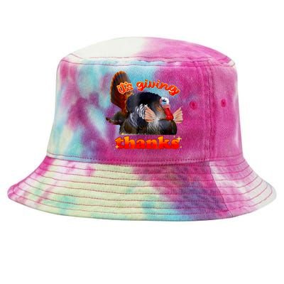 It’S Giving Thanks Turkey Thanksgiving Tie-Dyed Bucket Hat