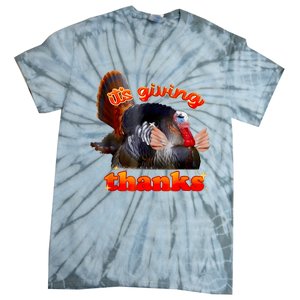 It’S Giving Thanks Turkey Thanksgiving Tie-Dye T-Shirt