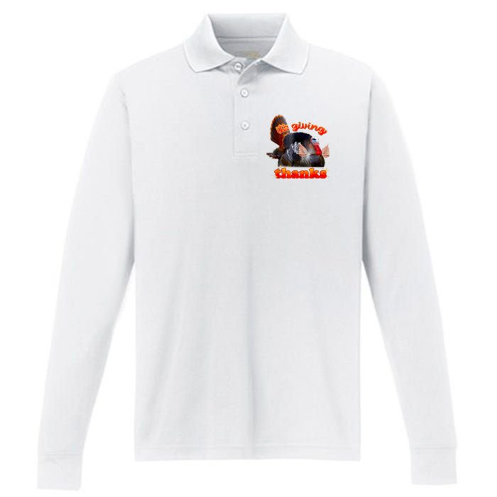 It’S Giving Thanks Turkey Thanksgiving Performance Long Sleeve Polo