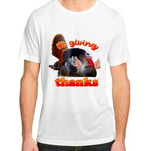 It’S Giving Thanks Turkey Thanksgiving Adult ChromaSoft Performance T-Shirt