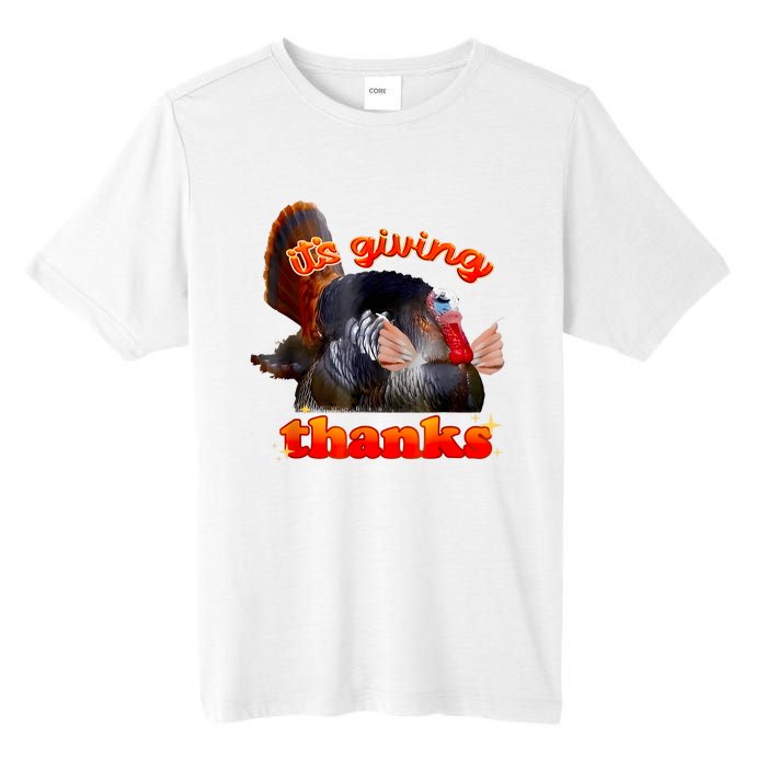 It’S Giving Thanks Turkey Thanksgiving Tall Fusion ChromaSoft Performance T-Shirt