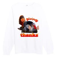 It’S Giving Thanks Turkey Thanksgiving Premium Crewneck Sweatshirt