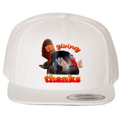 It’S Giving Thanks Turkey Thanksgiving Wool Snapback Cap