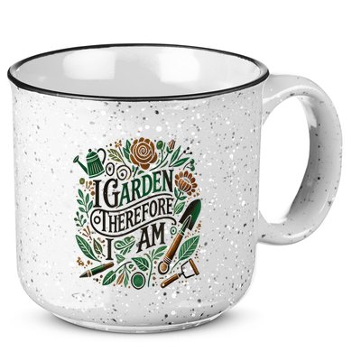 I Garden Therefore I Am 15oz Campfire Ceramic Mug