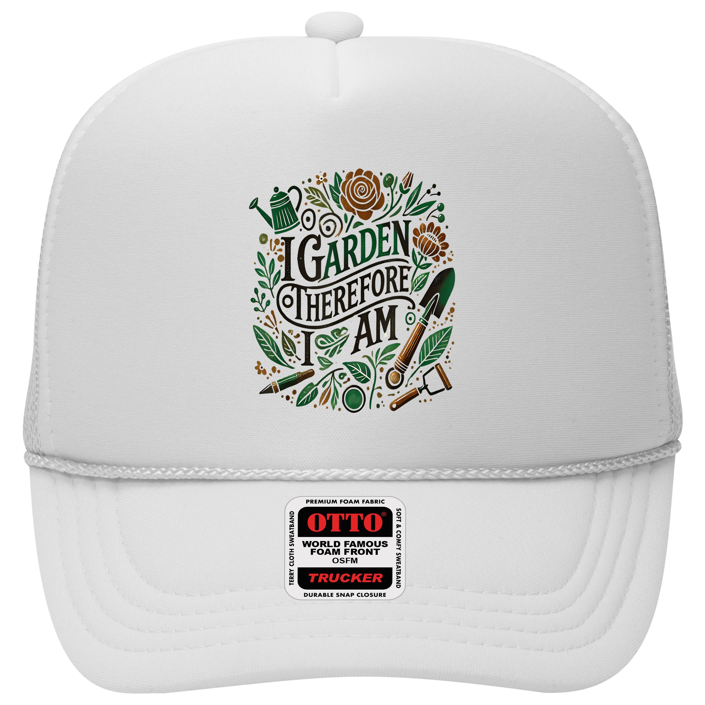 I Garden Therefore I Am Hat
