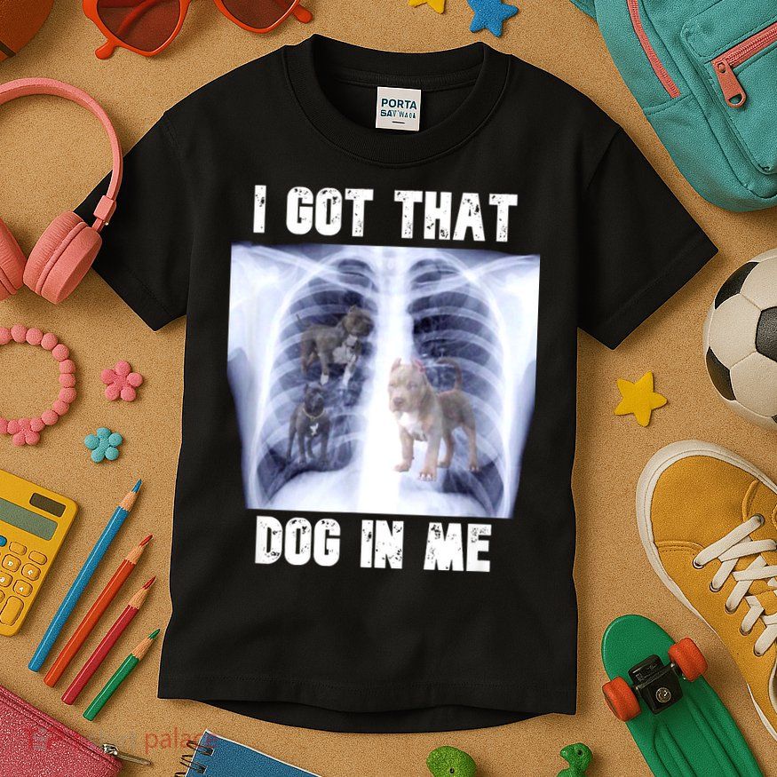 I Got That Dog In Me Xray Meme Kids T-Shirt