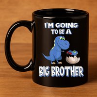 I'm Going To Be A Big Brother Dinosaur 11oz C Handle Ceramic Mug