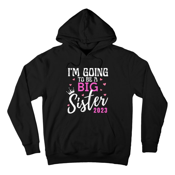 Im Going To Be A Big Sister Pregnancy Announcement Promoted Hoodie