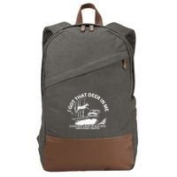 I Got That Deer In Me Funny Run Into Oncoming Traffic Cotton Canvas Backpack