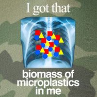 I Got That Biomass Of Microplastics In Me Legacy Tie Dye Trucker Hat