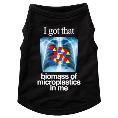 I Got That Biomass Of Microplastics In Me Doggie Tank