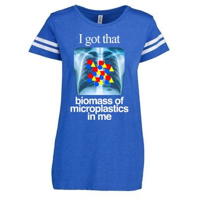 I Got That Biomass Of Microplastics In Me Enza Ladies Jersey Football T-Shirt