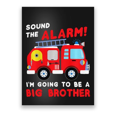 Im Going To Be A Big Brother Firetruck Baby Reveal Poster