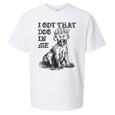 I Got That Dog In Me Sueded Cloud Jersey T-Shirt