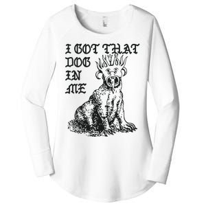 I Got That Dog In Me Women's Perfect Tri Tunic Long Sleeve Shirt