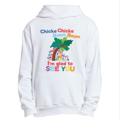 Im Glad To See You Tree Teacher Chi!cka Chi!cka Boom Boom Urban Pullover Hoodie