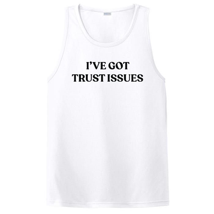 I’ve Got Trust Issues PosiCharge Competitor Tank