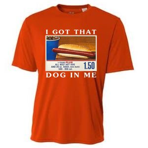 I Got That Dog In Me Funny Hot Dogs Combo Cooling Performance Crew T-Shirt