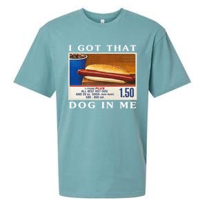 I Got That Dog In Me Funny Hot Dogs Combo Sueded Cloud Jersey T-Shirt