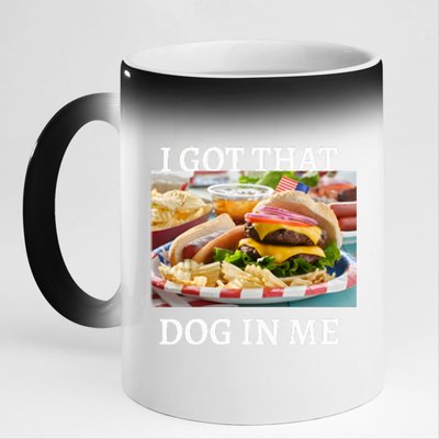 I Got That Dog In Me Keep 150 Dank 11oz Black Color Changing Mug