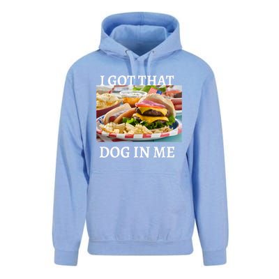 I Got That Dog In Me Keep 150 Dank Unisex Surf Hoodie