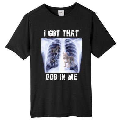 I Got That Dog In Me Xray Meme Tall Fusion ChromaSoft Performance T-Shirt