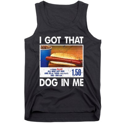 I Got That Dog In Me Funny Hot Dogs Combo Tank Top