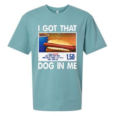 I Got That Dog In Me Funny Hot Dogs Combo Sueded Cloud Jersey T-Shirt